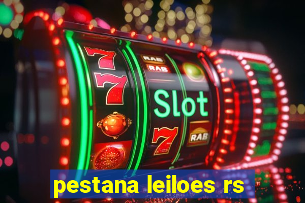 pestana leiloes rs